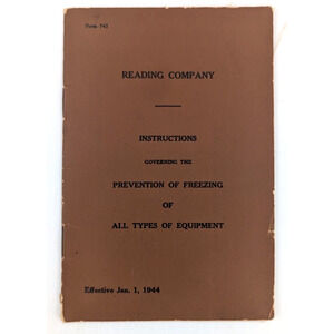 1944 Reading Railroad Instructions Prevention Of Freezing Of Equipment Booklet